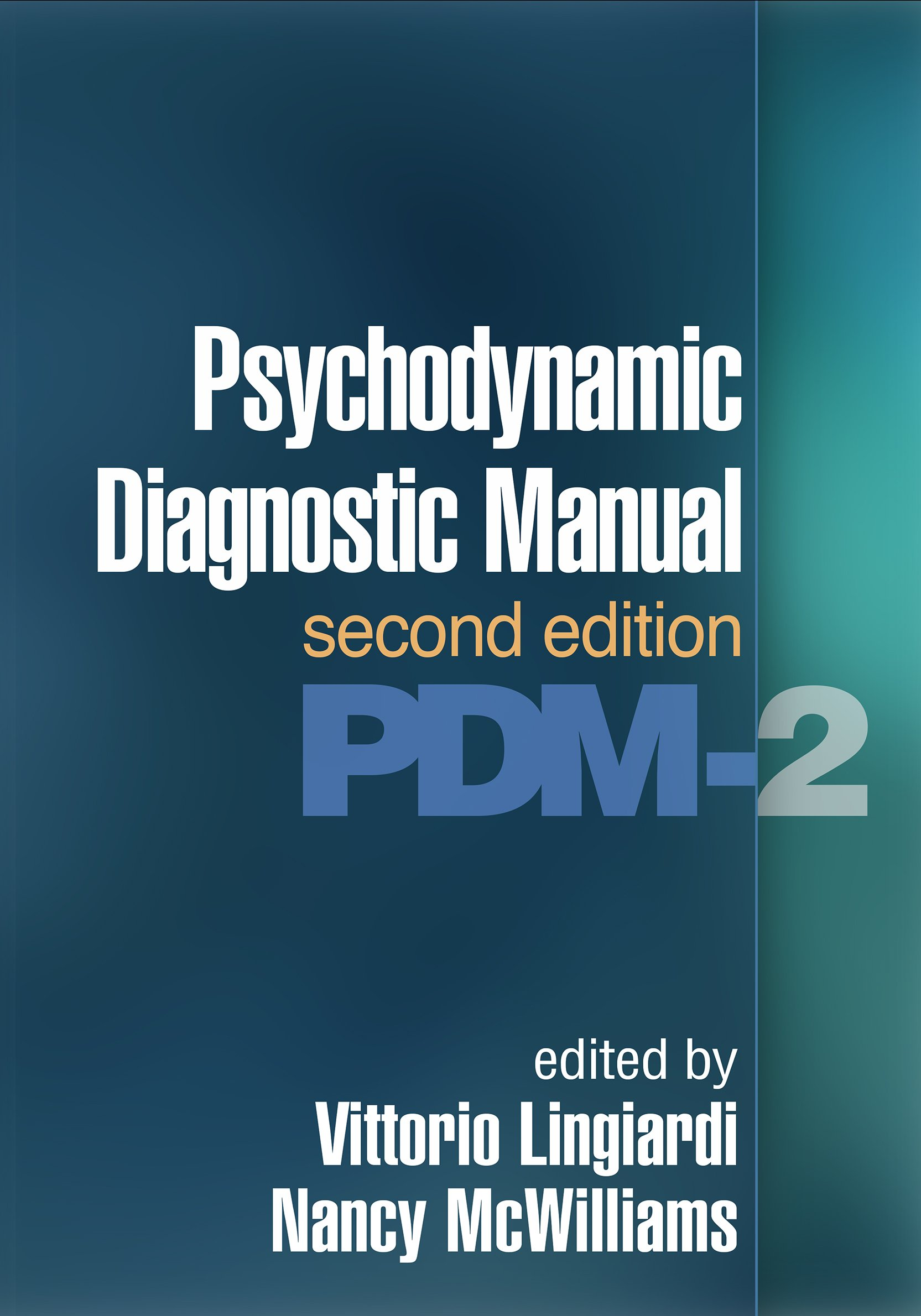 Psychodynamic Diagnostic Manual, Second Edition (PDM-2)