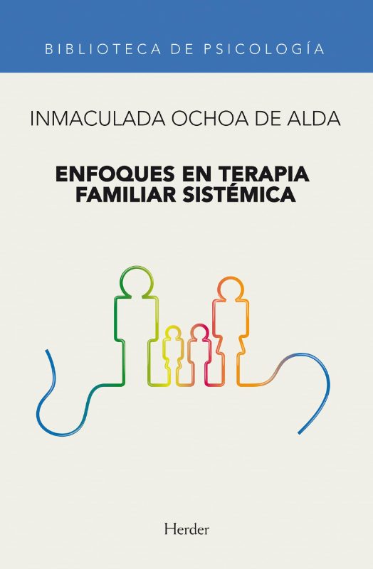 Enfoques en terapia familiar sistémica