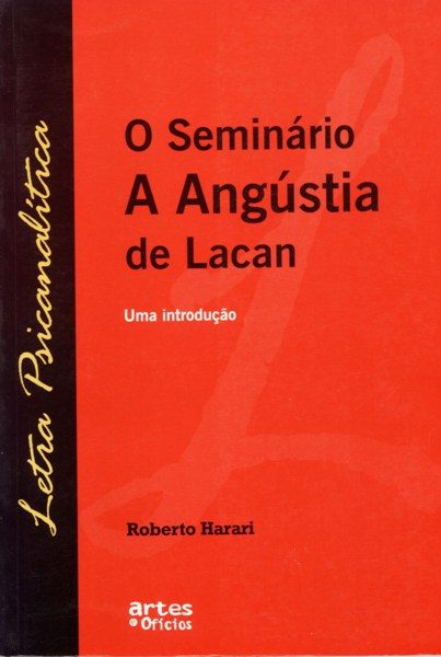 O seminário 'a angústia' de Lacan: uma introdução