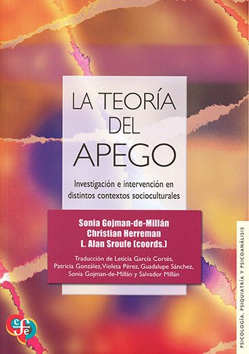 La teoría del apego: Investigación e intervención en distintos contextos socioculturales