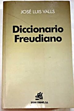 Diccionario Freudiano de Psicoanálisis