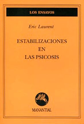 Estabilizaciones en las psicosis