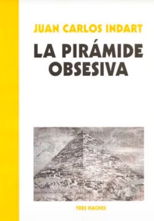 La pirámide obsesiva