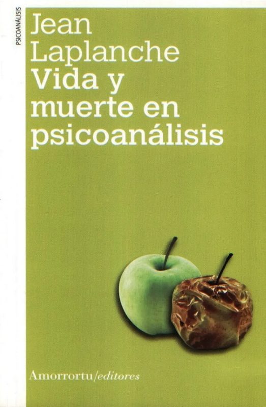 Vida y muerte en psicoanálisis