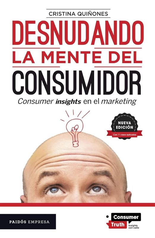 Desnudando la mente del consumidor